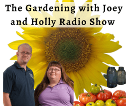 The Gardening with Joey and Hollly Radio Show (1)